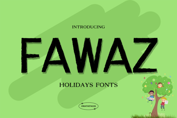 Fawaz: A Whimsical Display Font for Holiday Crafts and Handmade Products