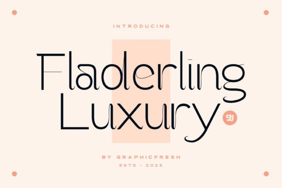 Fladerling: A Minimalist Font for Polished Branding
