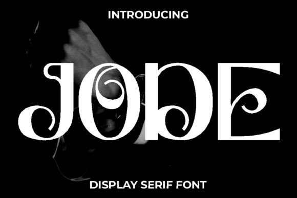Jode Display Font for Elegant Editorial and Brand Design