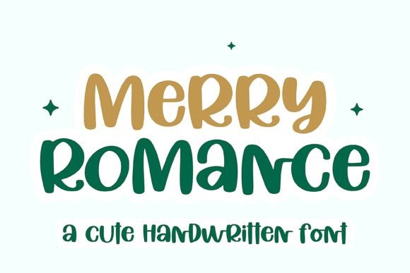 Merry Romance: A Handwritten Font for Real Brand Stories