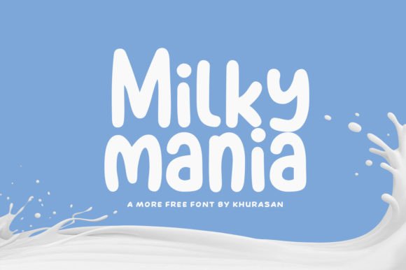 Milky Mania: A Modern Display Font for Handmade Product Design