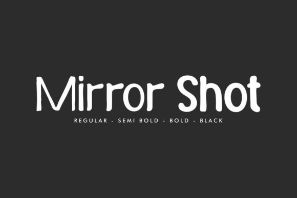 Mirror Shot: A Playful Display Font for Blog and Magazine Design