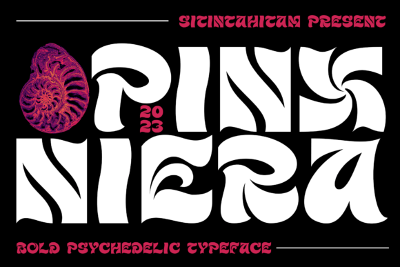 Pinx Niera: A Bold Psychedelic Display Font for Marketers