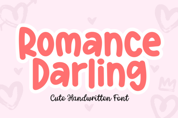 Romance Darling: A Sweet Handwritten Display Font for Warm Branding